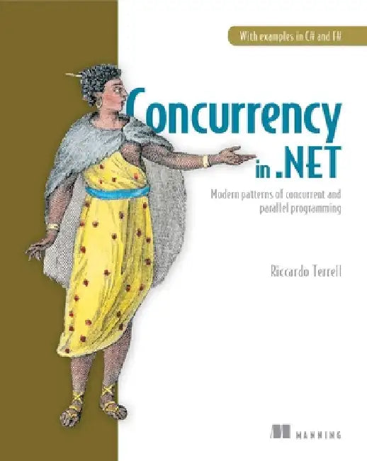 Concurrency in .NET by Terrell, Riccardo