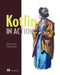 Kotlin in Action by Dmitry Jemerov
