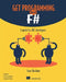 Get Programming with F#: A Guide for .Net Developers by Isaac Abraham