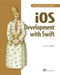 iOS Development with Swift by Grummitt, Craig