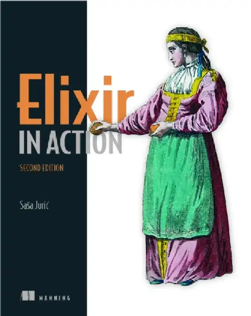 Elixir in Action by Juri&cacute Sasa