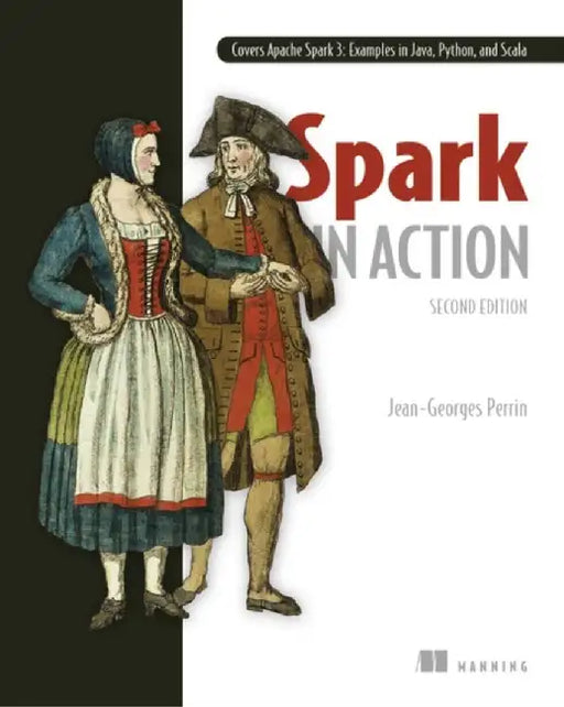 Spark in Action by Jean-Georges Perrin