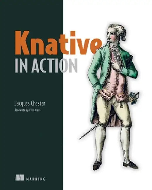 Knative in Action by Jacques Chester