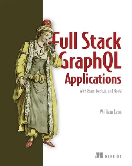 Fullstack Graphql Applications with Grandstack by William Lyon