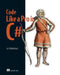 Code Like a Pro in C# by Jort Rodenburg