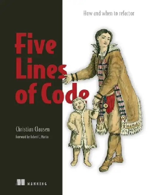 Five Lines of Code by Christian Clausen
