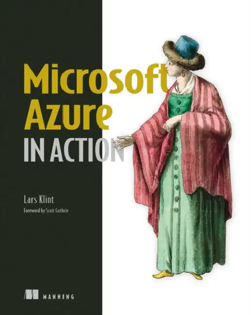 Microsoft Azure in Action by Lars Klint