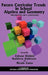Future Curricular Trends in School Algebra and Geometry: Proceedings of a Conference by Zalman Usiskin, Kathleen Andersen, Nicole Zotto