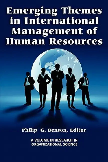 Emerging Themes in International Management of Human Resources by Philip Benson