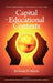 Contemporary Perspectives on Capital in Educational Contexts (Hc) by Rosusan D. Bartee, M. Christopher Brown