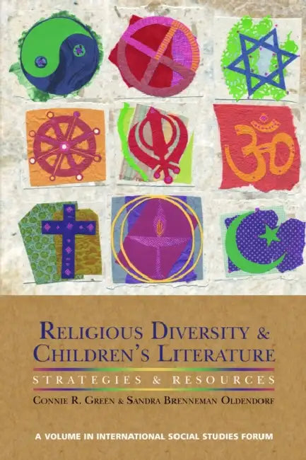 Religious Diversity and Children's Literature: Strategies and Resources (Hc) by Connie R. Green, Sandra Brenneman Oldendorf
