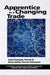 Apprentice in a Changing Trade by Jean-Francois Perret, Anne-Nelly Perret-Clermont