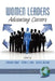 Women Leaders: Advancing Careers by Genevieve H. Brown, Beverly J. Irby, Shirley a. Jackson