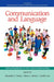 Communication and Language: Surmounting Barriers to Cross-Cultural Understanding by Alexander S. Yeung, Elinor L. Brown, Cynthia Lee
