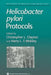 Helicobacter Pylori Protocols by Christopher L. Clayton