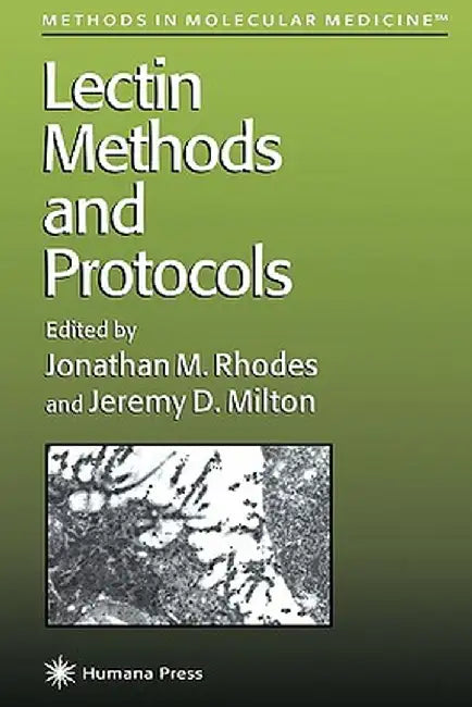 Lectin Methods and Protocols by Jonathan M. Rhodes