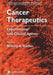 Cancer Therapeutics: Experimental and Clinical Agents by Beverly A. Teicher