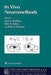 In Vivo Neuromethods by Alan A. Boulton