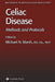 Celiac Disease: Methods and Protocols by Michael N. Marsh