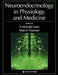 Neuroendocrinology in Physiology and Medicine by P. Michael Conn