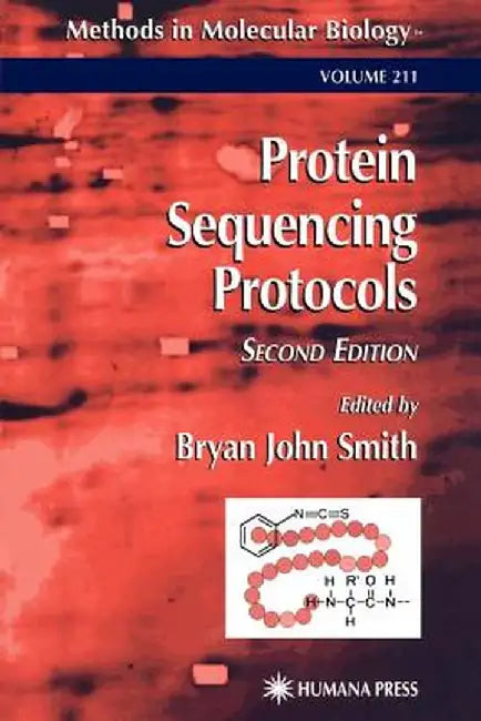 Protein Sequencing Protocols by Bryan John Smith