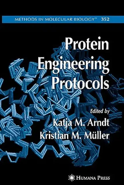 Protein Engineering Protocols by Kristian Müller