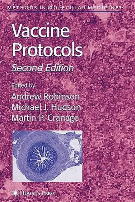 Vaccine Protocols by Andrew P. Robinson