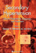Secondary Hypertension: Clinical Presentation, Diagnosis, and Treatment by George A. Mansoor