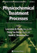 Physicochemical Treatment Processes: Volume 3 by Lawrence K. Wang