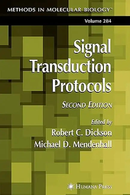 Signal Transduction Protocols by Robert C. Dickson