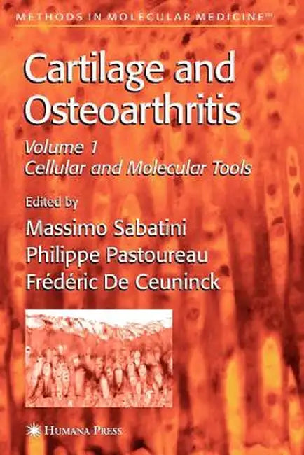 Cartilage and Osteoarthritis by Massimo Sabatini