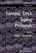 Forensic DNA Typing Protocols by Angel Carracedo