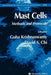 Mast Cells: Methods and Protocols by Guha Krishnaswamy