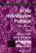 In Situ Hybridization Protocols by Ian A. Darby