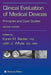Clinical Evaluation of Medical Devices: Principles and Case Studies by Karen M. Becker