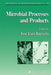 Microbial Processes and Products by José-Luis Barredo