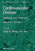 Cardiovascular Disease, Volume 1: Genetics by Qing Wang