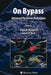On Bypass: Advanced Perfusion Techniques by Linda B. Mongero