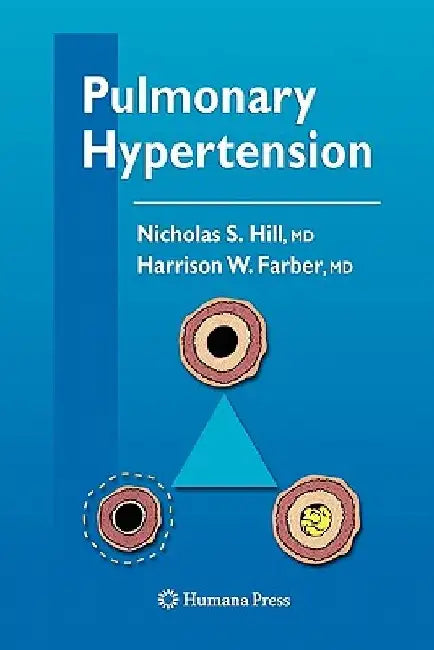 Pulmonary Hypertension by Nicholas S. Hill