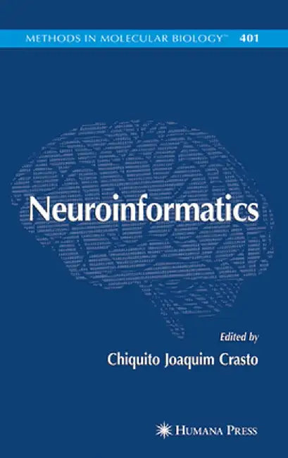 Neuroinformatics by Chiquito J. Crasto