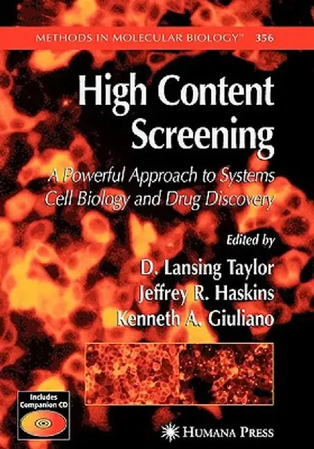 High Content Screening by D. Lansing Taylor