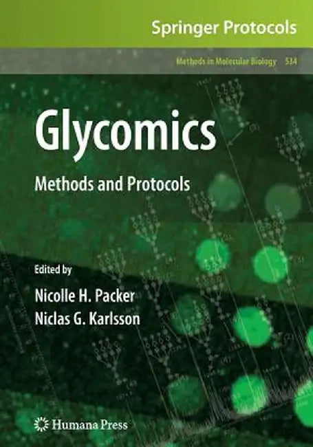 Glycomics: Methods and Protocols by Nicolle H. Packer