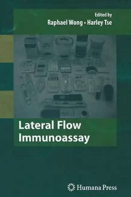 Lateral Flow Immunoassay by Raphael Wong