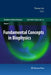 Fundamental Concepts in Biophysics: Volume 1 by Thomas Jue