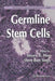 Germline Stem Cells by Steven X. Hou
