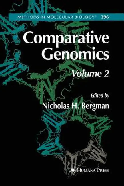 Comparative Genomics: Volume 2 by Nicholas H. Bergman
