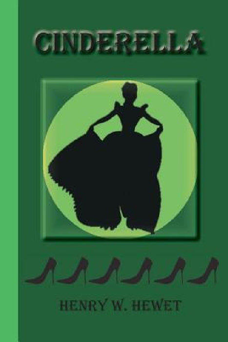 Cinderella by Henry W. Hewet
