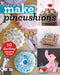 Make Pincushions: 12 Darling Projects to Sew by Publishing