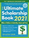 The Ultimate Scholarship Book 2021: Billions of Dollars in Scholarships, Grants and Prizes by Gen Tanabe