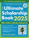 The Ultimate Scholarship Book 2025: Billions of Dollars in Scholarships, Grants and Prizes by Gen Tanabe